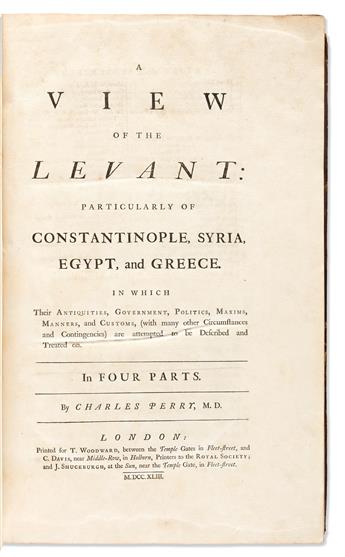 [Travel] Perry, Charles (1698-1780) A View of the Levant: Particularly of Constantinople, Syria, Egypt, and Greece.